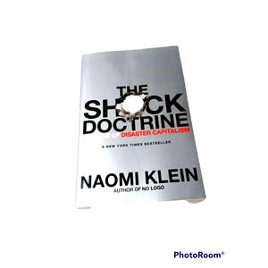 "The Shock Doctrine" by Naomi Klein book